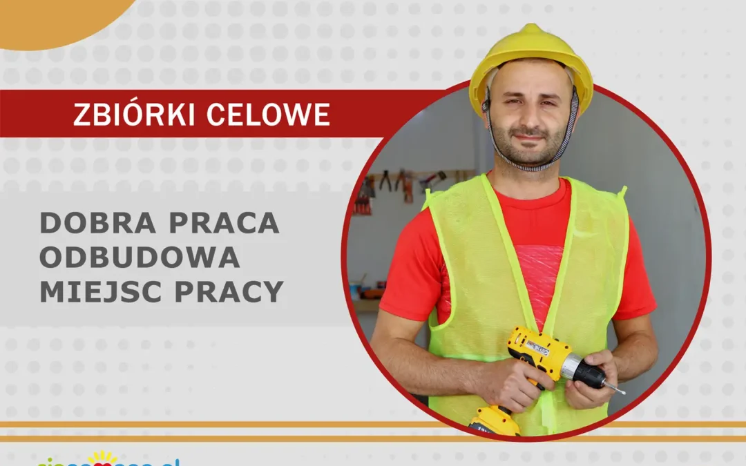 Dobra praca – odbudowa miejsc pracy