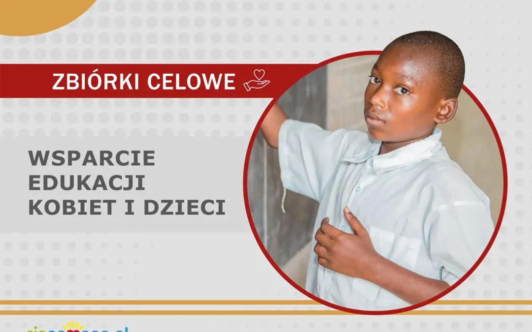 Wsparcie edukacji kobiet i&nbsp;dzieci