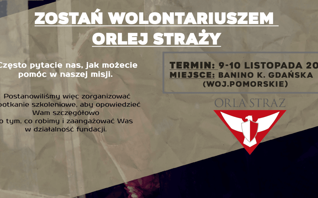 Zostań wolontariuszem Orlej Straży