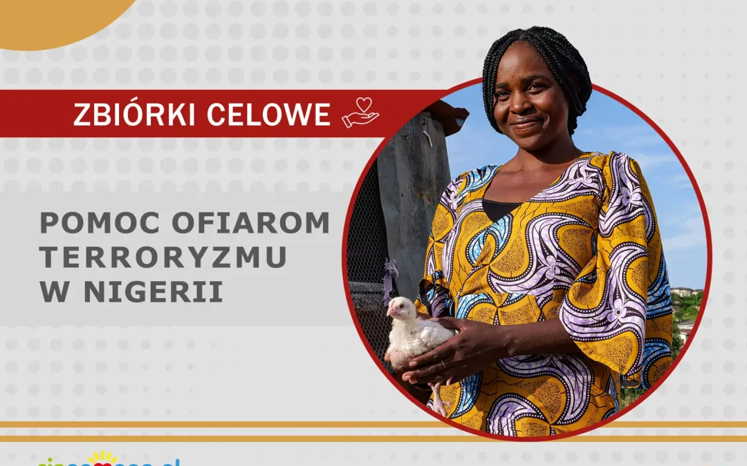 Pomoc dla ofiar terroryzmu w&nbsp;Nigerii